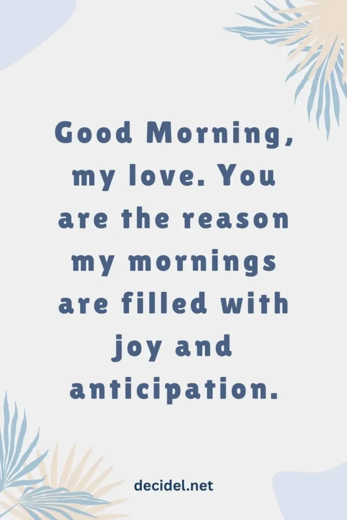 Loving Good Morning Quotes for Him