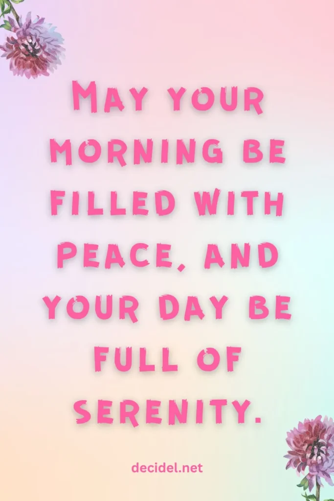 Good Morning Blessings for Peace and Calm